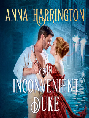 cover image of An Inconvenient Duke